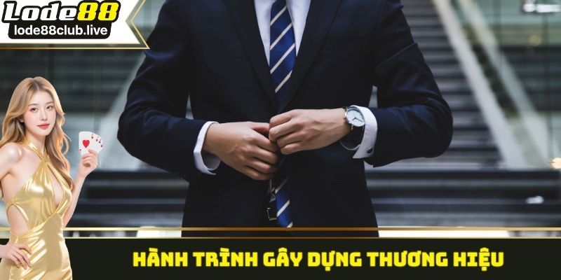 Hành trình phát triển thương hiệu lode88 của tác giả Thành Công