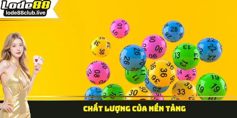 Chất lượng của nền tảng