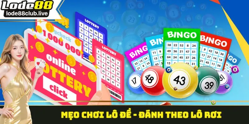 Mẹo chơi lô đề - Đánh theo lô rơi