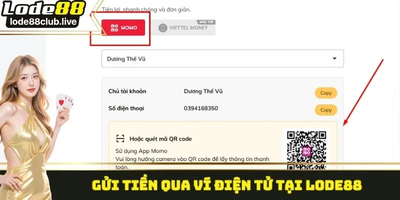 Thực hiện gửi vốn qua hình thức ví điện tử tại Lode88
