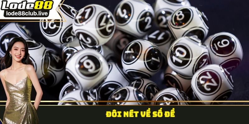 Đôi nét về số đề 